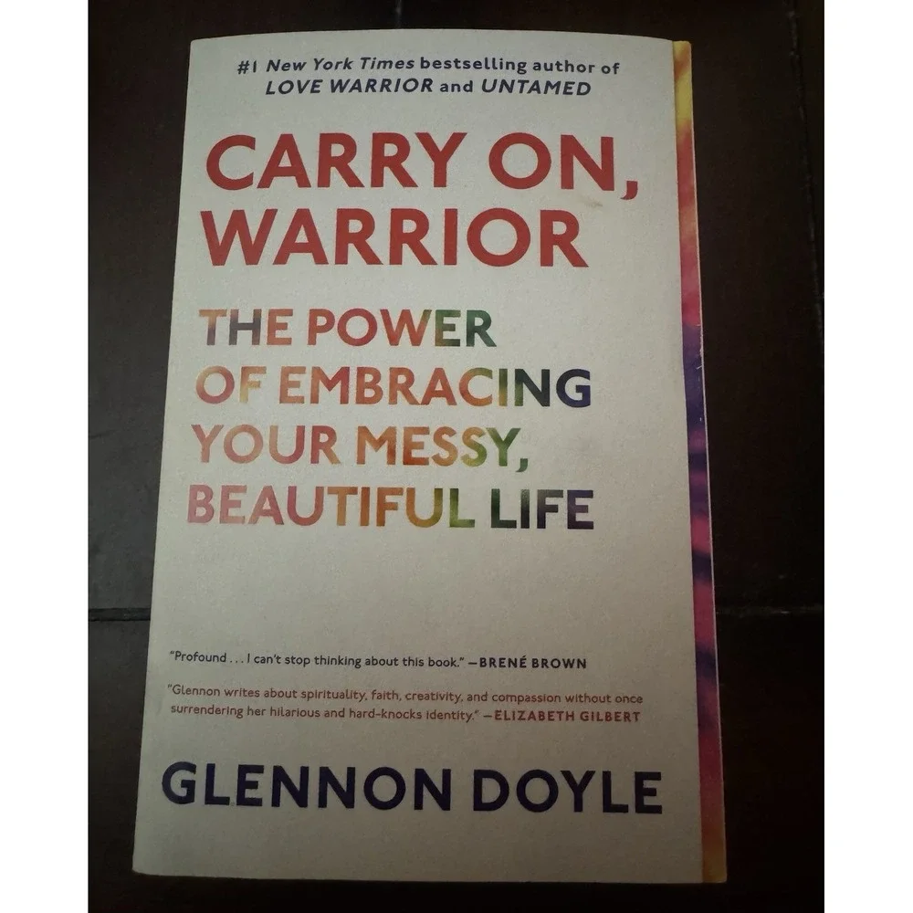 Glennon Doyle Carry On, Warrior PB Self-Help Inspiration Personal Growth YA